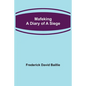 Mafeking: A Diary of a Siege - Paperback