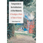 Transgression in the Architectures of After-Modernity: A Paradigm at Work in Times of Crises - Paperback