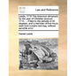 Leeds, 1710 the American Almanack for the Year of Christian Account 1710. ... Fitted to the Latitude of 40 Degrees, and a Meridian of Five Hours West - Paperback