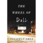 The Wheel of Doll - Hardcover