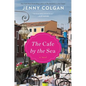 The Cafe by the Sea - Paperback