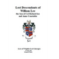 Lost Descendants of William Lee, the Son of Colonel Richard Lee and Anne Constable - Paperback