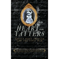 Heart in Tatters: Eunice Hunt Tripler and the Civil War - Hardcover