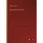 The Revised Prayer Book - Paperback
