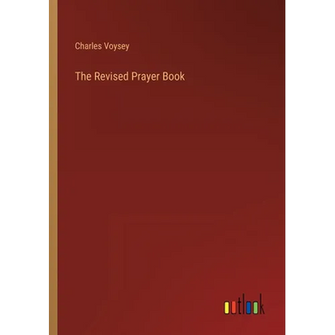 The Revised Prayer Book - Paperback