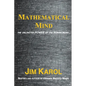 Mathematical Mind: The Unlimited Power of the Human Mind... - Paperback
