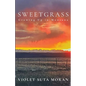 Sweetgrass: Growing Up in Montana - Paperback