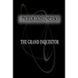The Grand Inquisitor - Paperback
