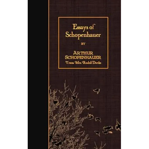 Essays of Schopenhauer - Paperback