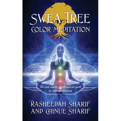 SWEA Tree Color Meditation: The sun, water, earth and air path to color meditation - Paperback