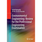 Environmental Engineering: Review for the Professional Engineering Examination - Paperback