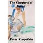 The Conquest of Bread - Hardcover