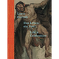 Lovis Corinth: Life, a Celebration! - Hardcover