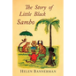 The Story of Little Black Sambo: Color Facsimile of First American Illustrated Edition - Paperback
