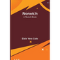 Norwich: A Sketch Book - Paperback