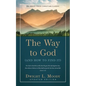 The Way to God: (And How to Find It) - Paperback
