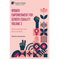Women Empowerment for Gender Equality Volume 2: Diverse Initiatives from Across the World - Paperback