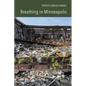 Breathing in Minneapolis - Paperback