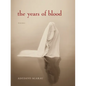 The Years of Blood - Paperback