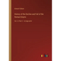 History of the Decline and Fall of the Roman Empire: Vol. 2; Part 2 - in large print - Paperback