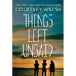 Things Left Unsaid - Paperback