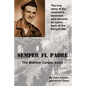 Semper Fi, Padre: The Mathew Caruso Story - Paperback