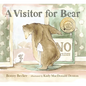 A Visitor for Bear - Hardcover