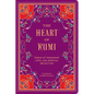 The Heart of Rumi: Poems of Friendship, Love, and Spiritual Reflection - Hardcover