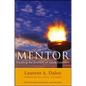Mentor: Guiding the Journey of Adult Learners (with New Foreword, Introduction, and Afterword) - Paperback
