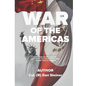 The War of the Americas - Paperback