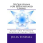 20 Questions for Enlightened Living: Peace and Freedom through Jnana Yoga - Paperback