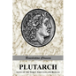 Plutarch: Lives of the noble Grecians and Romans (Complete and Unabridged) - Paperback