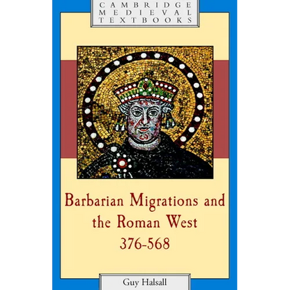 Barbarian Migrations and the Roman West, 376-568 - Paperback