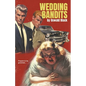 Wedding Bandits - Paperback