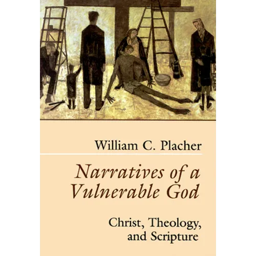 Narratives of a Vulnerable God - Paperback