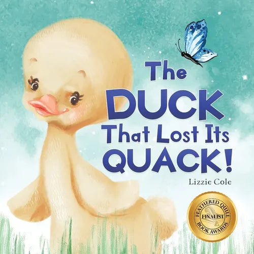 The Duck That Lost Its Quack! - Paperback