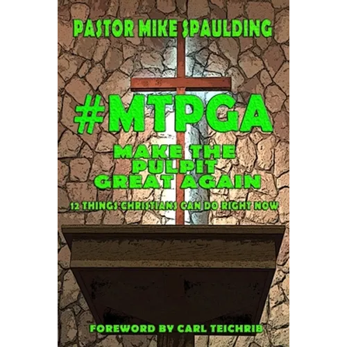 #Mtpga: 12 Things Christians Can Do Right Now - Paperback