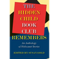 The Hidden Child Book Club Remembers: An Anthology of Holocaust Stories - Paperback