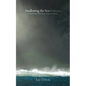 Swallowing the Sea: On Writing & Ambition, Boredom, Purity & Secrecy - Paperback