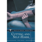 Cutting and Self-Harm - Hardcover