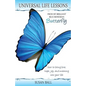 Universal Life Lessons: from My Brilliant Blue Bohemian Butterfly - Paperback