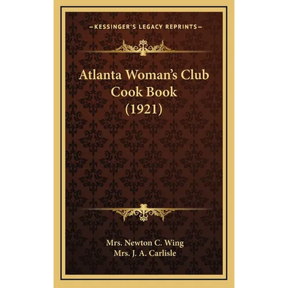 Atlanta Woman's Club Cook Book (1921) - Hardcover