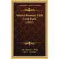 Atlanta Woman's Club Cook Book (1921) - Hardcover