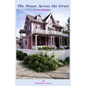 The House Across the Street - Paperback
