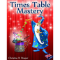 Times Table Mastery: UK edition - Paperback
