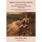 Wagner's Mature Music-Dramas (Tristan and Isolde, the Mastersingers of Nuremberg, and Parsifal) in Light of Their Allegorical Relationship to the Ring - Hardcover