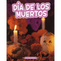 Día de Los Muertos - Hardcover