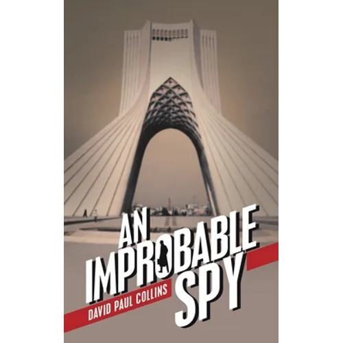 An Improbable Spy - Paperback