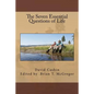 The Seven Essential Questions of Life - Paperback