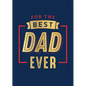 For the Best Dad Ever - Hardcover